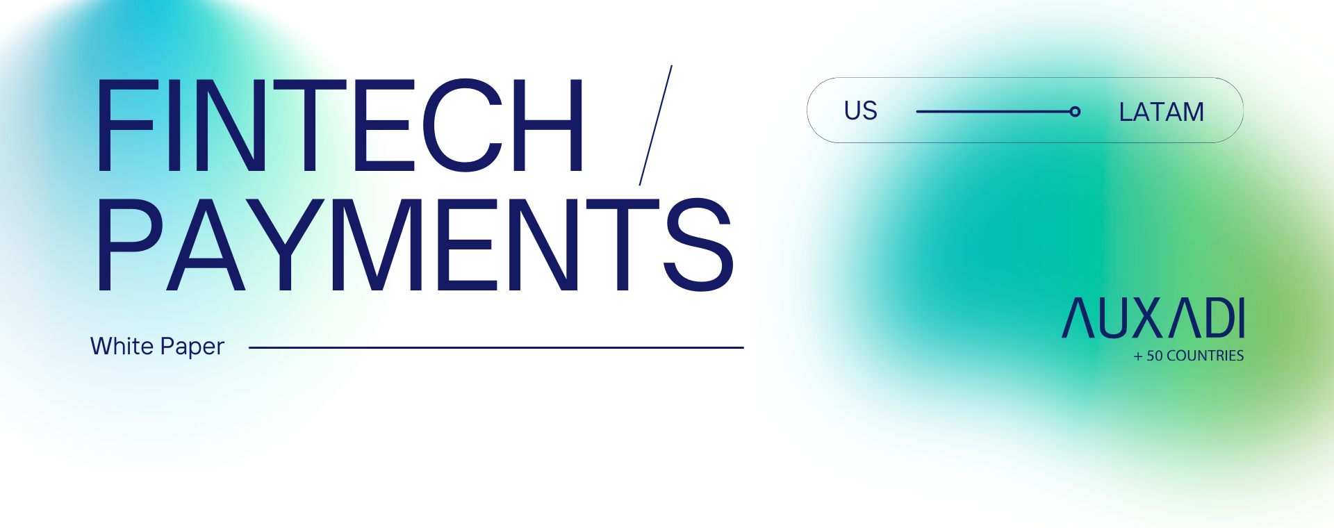 El auge del ecosistema fintech en Latinoamérica atrae inversión internacional por AUXADI